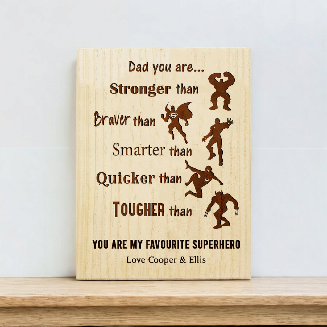 Dad Superhero Plaque