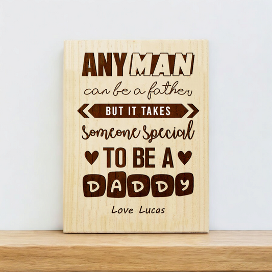 Special Daddy Plaque