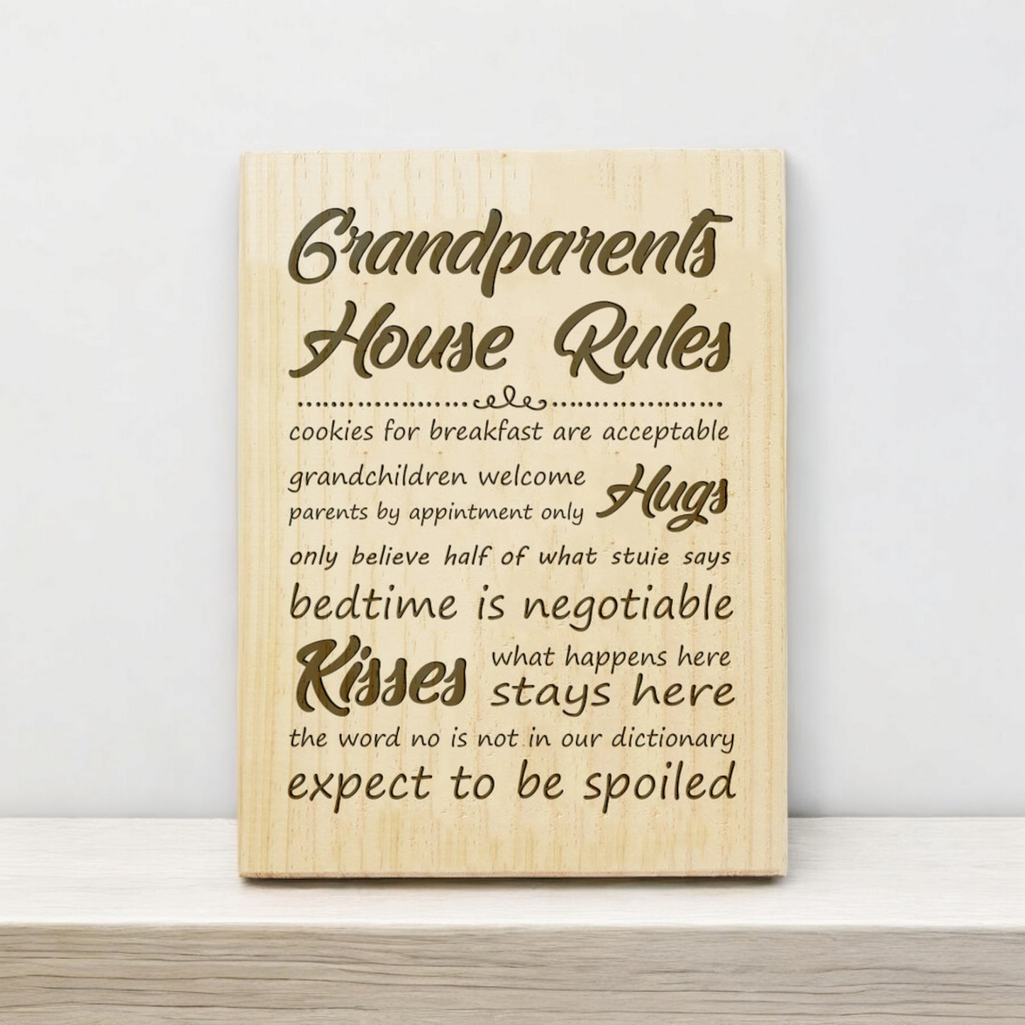 Grandparents House Rules Plaque