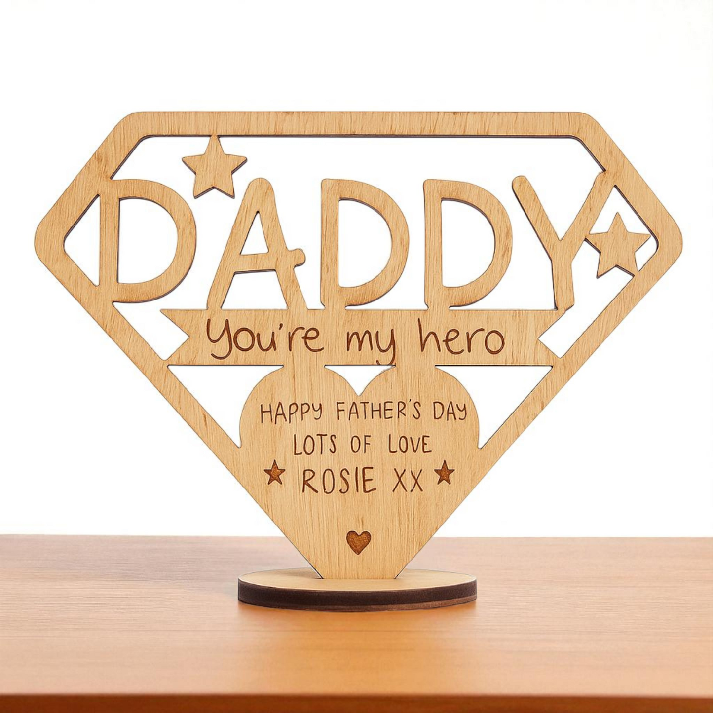 Daddy, You're My Hero Sign