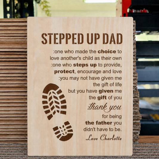 Stepped Up Dad Plaque
