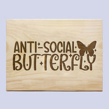 Load image into Gallery viewer, Anti Social Butterfly Plaque
