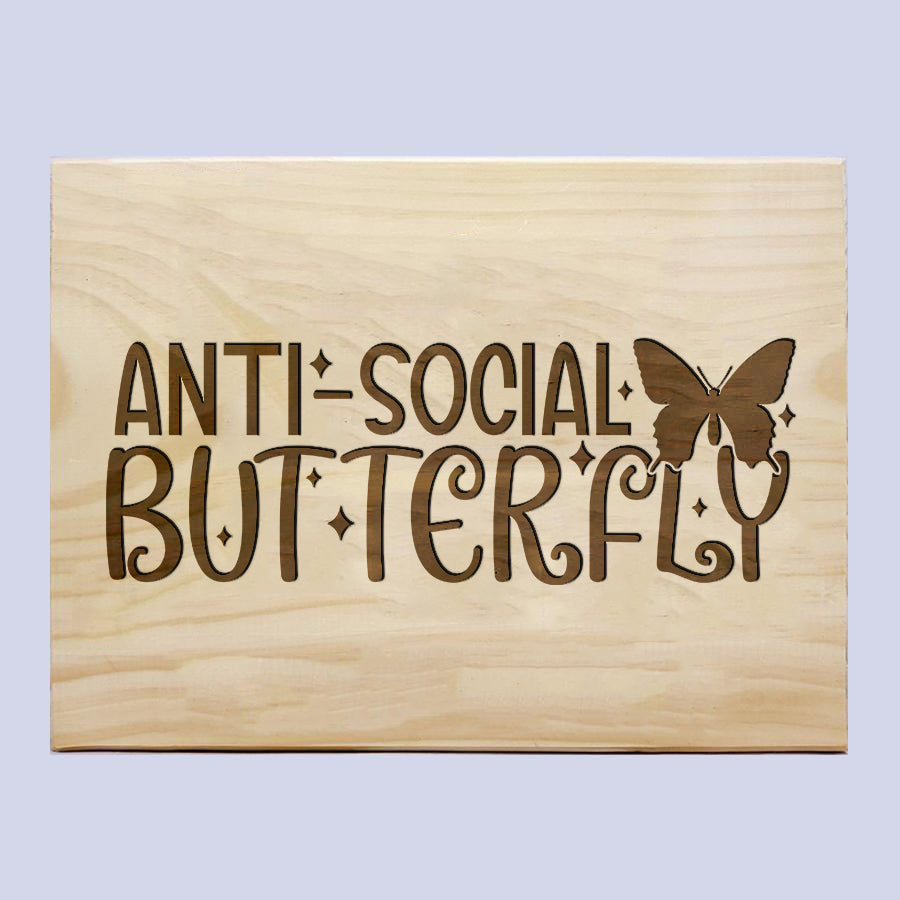 Anti Social Butterfly Plaque