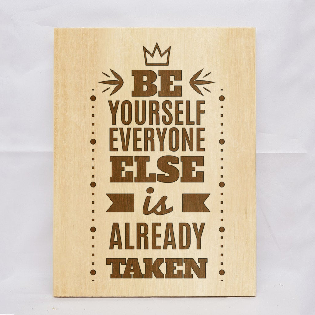 Be Yourself Plaque