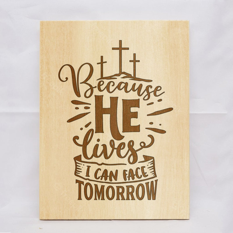 Because He Lives Plaque