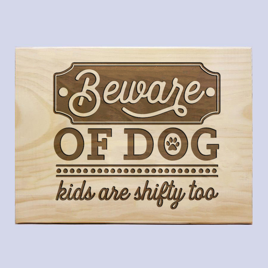 Beware Of Dog & Kids Plaque
