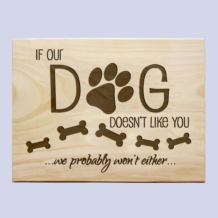 If Our Dog Plaque