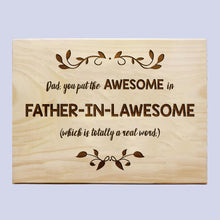 Load image into Gallery viewer, Father-in-Lawsome Plaque
