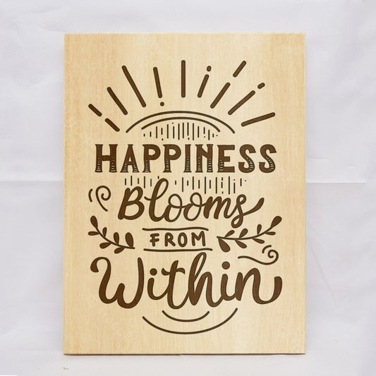 Happiness Blooms From Within Plaque