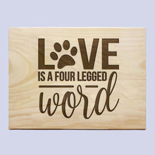 Load image into Gallery viewer, Love Four Legged Word Plaque
