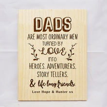 Load image into Gallery viewer, Ordinary Dads Plaque
